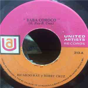 Ricardo Ray y Bobby Cruz - Baba Coroco - El Abacua download flac mp3