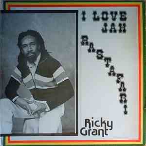 Ricky Grant - I Love Jah Rastafari flac mp3 download