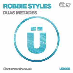 Robbie Styles - Duas Metades download flac mp3