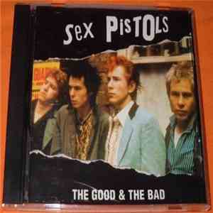 Sex Pistols - The Good & The Bad download flac mp3