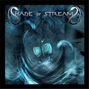 Shade Of Streams - Shade Of Streams download flac mp3