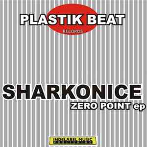 Sharkonice - Zero Point EP download flac mp3