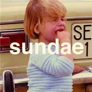 Sundae  - Sundae download flac mp3