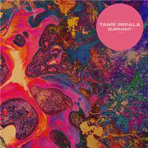 Tame Impala - Elephant download flac mp3