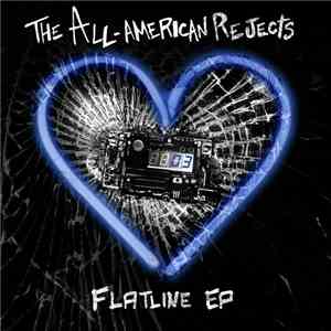 The All-American Rejects - Flatline EP download flac mp3