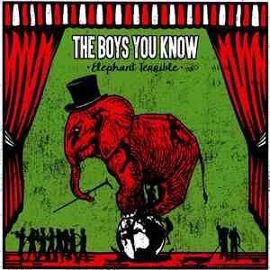 The Boys You Know - Elephant Terrible download flac mp3
