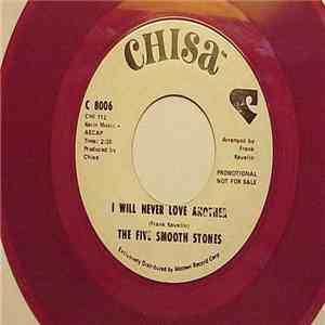 The Five Smooth Stones - I Will Never Love Another download flac mp3