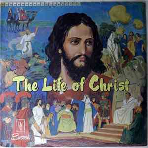 Unknown Artist - The Bible In Living Sound: The Life Of Christ, Book 6 download flac mp3