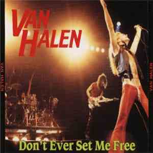 Van Halen - Don't Ever Set Me Free download flac mp3