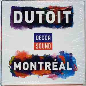 Various, Dutoit, Montréal - Charles Dutoit: Recordings With The Montréal Symphony Orchestra (1980-2000) download flac mp3