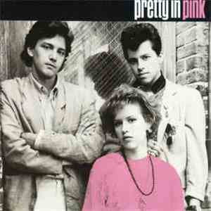 Various - Pretty In Pink (The Original Motion Picture Soundtrack) download flac mp3