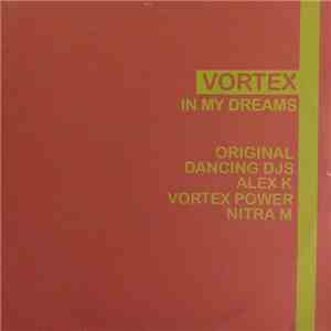 Vortex  - In My Dreams download flac mp3