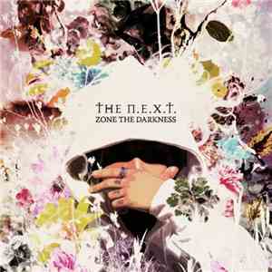 Zone The Darkness - The N.E.X.T. download flac mp3