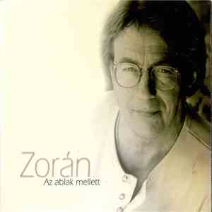 Zorán - Az Ablak Mellett download flac mp3